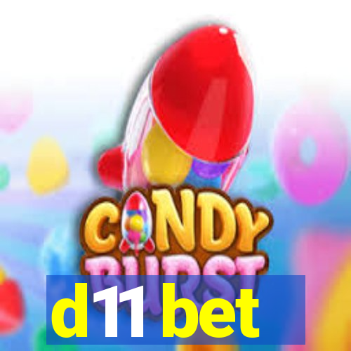 d11 bet